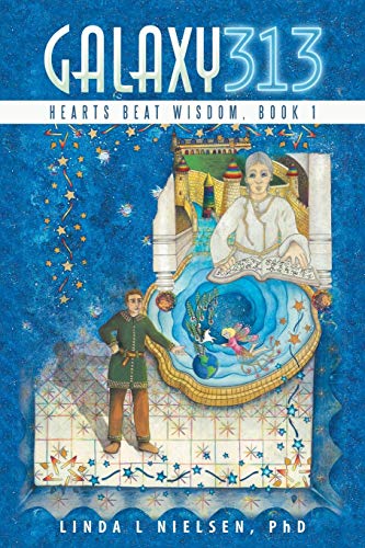 Stock image for GALAXY 313: Hearts Beat Wisdom, Book 1 for sale by Lakeside Books