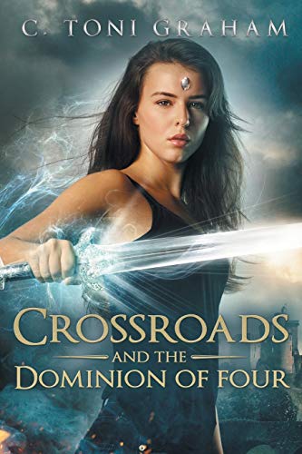 Stock image for Crossroads and the Dominion of Four for sale by BooksRun