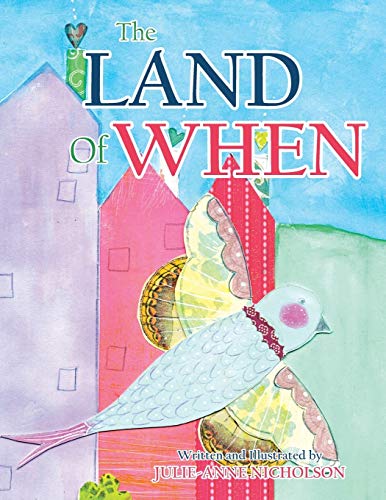 Stock image for The Land of When for sale by Lakeside Books