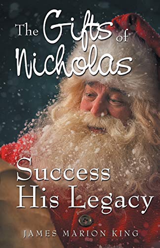 Imagen de archivo de The Gifts of Nicholas: Success His Legacy a la venta por Lakeside Books