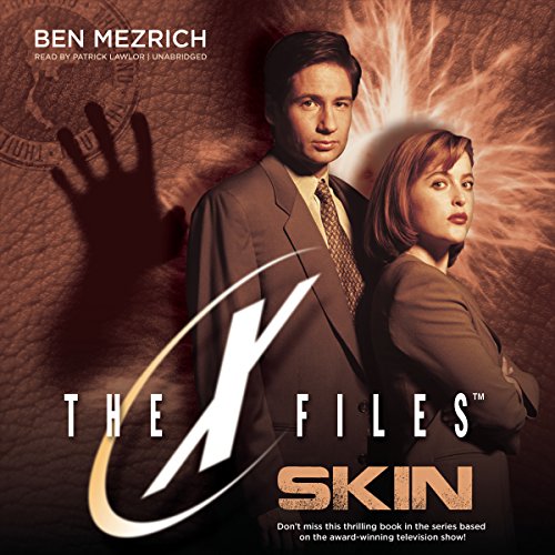 Stock image for Skin (X-Files, Book 6) for sale by The Yard Sale Store