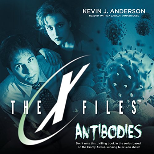 Stock image for Antibodies (X-Files, Book 5) (X-Files (Harper Entertainment)) for sale by The Yard Sale Store