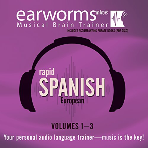 Stock image for Rapid Spanish (European), Volumes 1 - 3 (Earworms) (Spanish and English Edition) for sale by Save With Sam