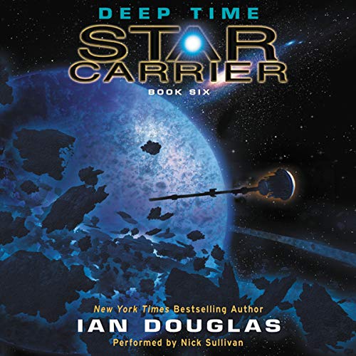 Stock image for Deep Time (Star Carrier Series, Book 6) for sale by The Yard Sale Store