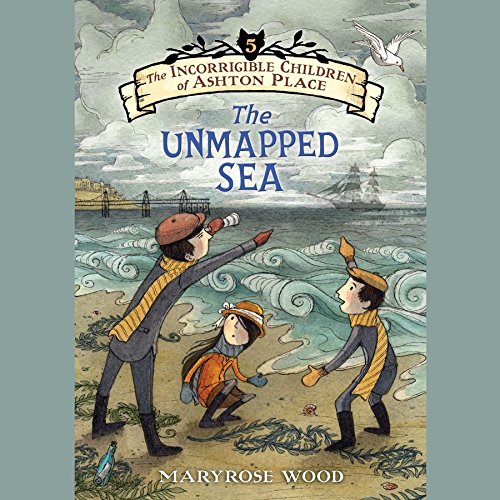 Imagen de archivo de The Unmapped Sea (Incorrigible Children of Ashton Place Series, Book 5) a la venta por The Yard Sale Store
