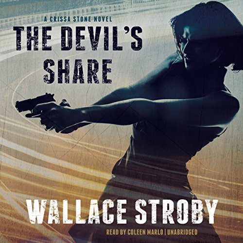 Imagen de archivo de The Devil's Share (Crissa Stone Novels, Book 4) a la venta por HPB-Ruby
