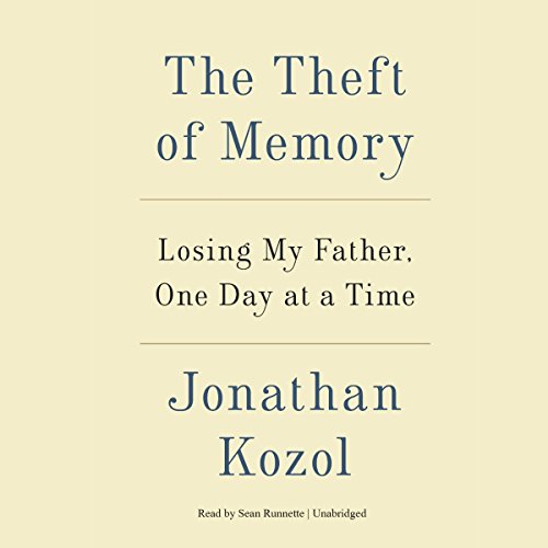 9781504616577: The Theft of Memory: Losing My Father, One Day at a Time