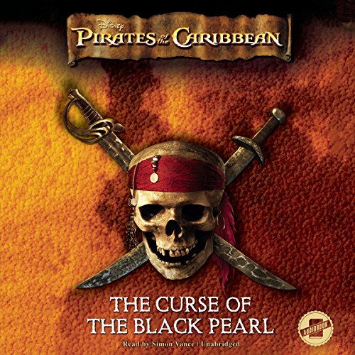 Beispielbild fr Pirates of the Caribbean: The Curse of the Black Pearl (The Junior Novelization)( Pirates of the Caribbean Series, Book 1) zum Verkauf von HPB-Blue