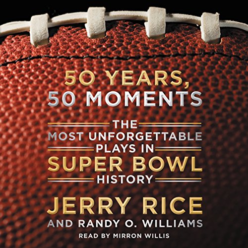 9781504645003: 50 Years, 50 Moments: The Most Unforgettable Plays in Super Bowl History