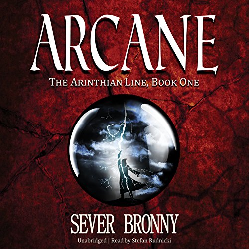 9781504650267: Arcane Lib/E: The Arinthian Line, Book One