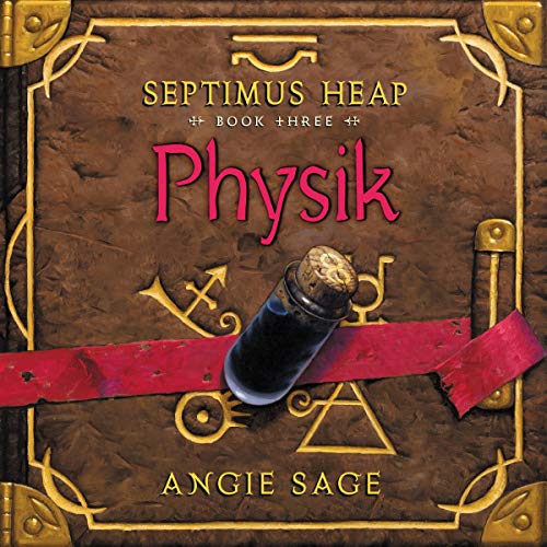 Imagen de archivo de Physik (Septimus Heap Series, Book 3) a la venta por Save With Sam