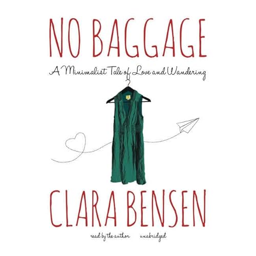 Stock image for No Baggage: A Minimalist Tale of Love and Wandering for sale by The Yard Sale Store