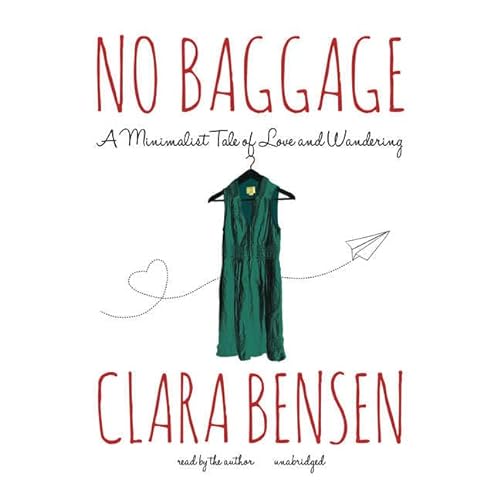 9781504662208: No Baggage: A Minimalist Tale of Love and Wandering
