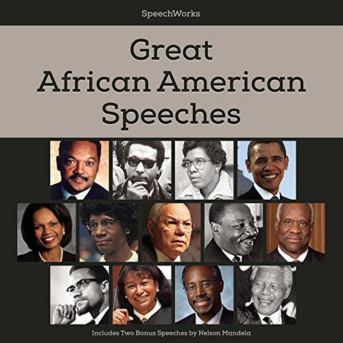 Stock image for Great African American Speeches: Includes Two Bonus Speeches by Nelson Mandela for sale by SecondSale