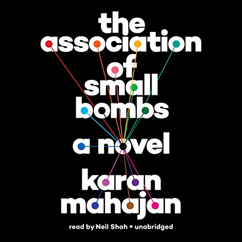 Beispielbild fr The Association of Small Bombs: A Novel zum Verkauf von Bookmans