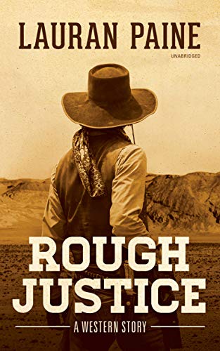 Imagen de archivo de Rough Justice: A Western Story a la venta por ThriftBooks-Atlanta