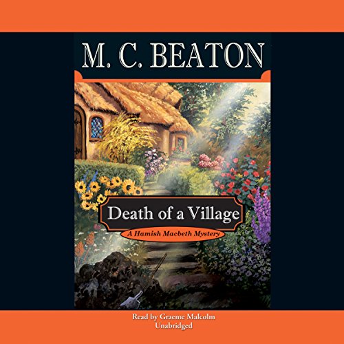 9781504700726: Death of a Village: 18 (Hamish Macbeth Mysteries)