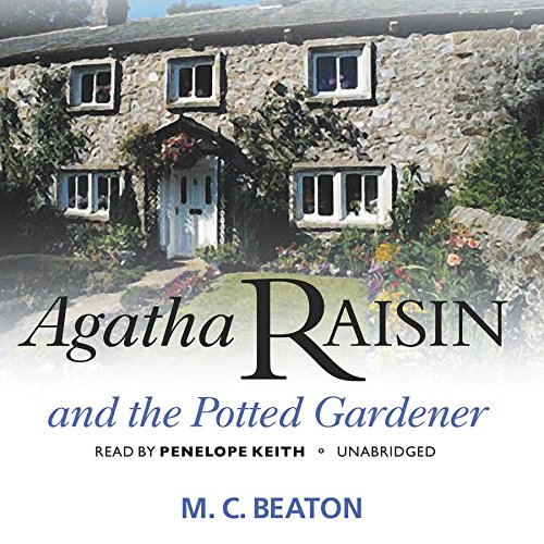 9781504701235: Agatha Raisin and the Potted Gardener (Agatha Raisin Mysteries)