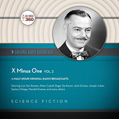 9781504704724: X Minus One: 2 (Classic Radio Sci-Fi)