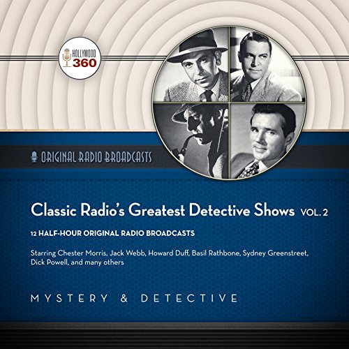 Beispielbild fr Classic Radio's Greatest Detective Shows, Vol. 2 zum Verkauf von Save With Sam