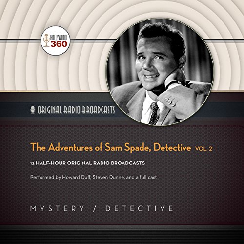 Imagen de archivo de The Adventures of Sam Spade, Detective, Vol. 2 (Hollywood 360 - Classic Radio Collection) a la venta por The Yard Sale Store