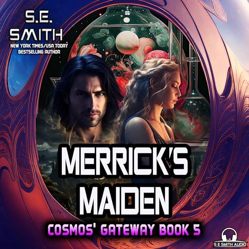 Stock image for Merrick's Maiden: Cosmos' Gateway, Book 5 (Cosmos' Gateway Series, Book 5) for sale by SecondSale