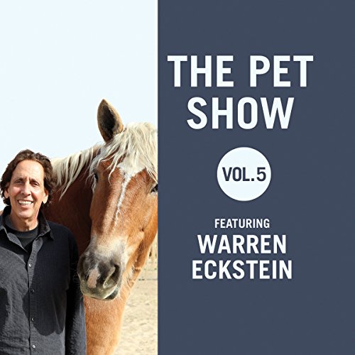9781504712767: The Pet Show, Vol. 5: Featuring Warren Eckstein