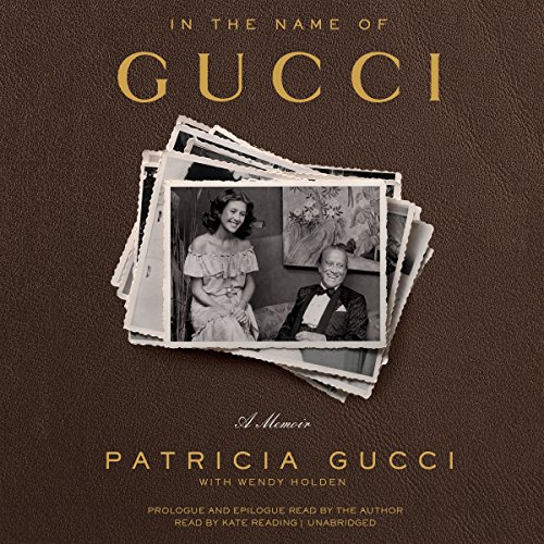 Beispielbild fr In the Name of Gucci: A Memoir zum Verkauf von The Yard Sale Store