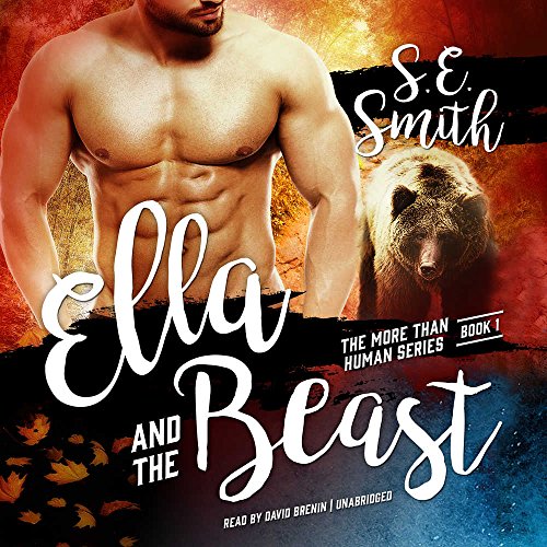 Stock image for Ella and the Beast (More Than Human series, Book 1) for sale by HPB-Movies