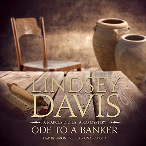 Stock image for Ode to a Banker (Marcus Didius Falco Mysteries, Book 12) (Marcus Didius Falco Mysteries (Audio)) for sale by SecondSale