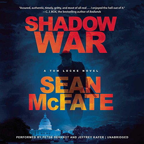 Beispielbild fr Shadow War: A Tom Locke Novel (Tom Locke Series, Book 1) zum Verkauf von Half Price Books Inc.