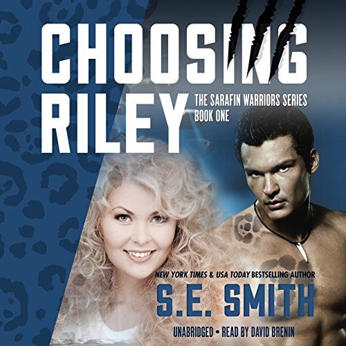 Stock image for Choosing Riley (Sarafin Warriors Series, Book 1) for sale by The Yard Sale Store