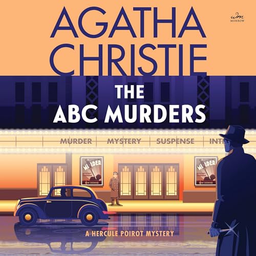 Stock image for The ABC Murders: A Hercule Poirot Mystery (Hercule Poirot Mysteries (Audio)) for sale by SecondSale