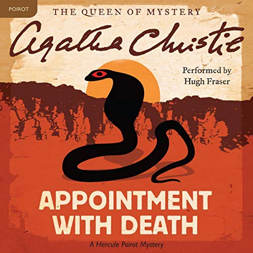 Stock image for Appointment with Death: A Hercule Poirot Mystery (Hercule Poirot Mysteries (Audio)) for sale by Half Price Books Inc.