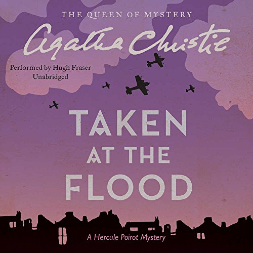 Stock image for Taken at the Flood: A Hercule Poirot Mystery (Hercule Poirot Mysteries, Book 27) for sale by The Yard Sale Store