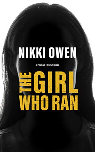 Stock image for The Girl Who Ran (The Project Trilogy, Book 3) (Project Trilogy, 3) for sale by SecondSale