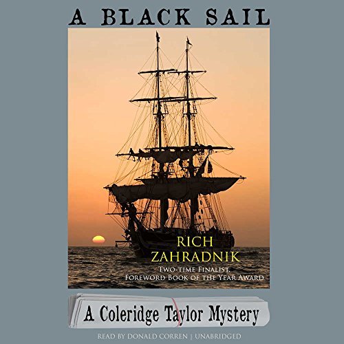 Stock image for A Black Sail: A Coleridge Taylor Mystery (Coleridge Taylor Mysteries, Book 3) for sale by HPB Inc.