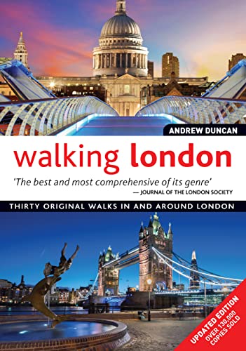 Stock image for Walking London, Updated Edition: Thirty Original Walks In and Around London (IMM Lifestyle Books) Routes from 2 to 6 Miles with Photos, Complete Maps, Details of Sites, Public Transport, Pubs More for sale by Goodwill Books
