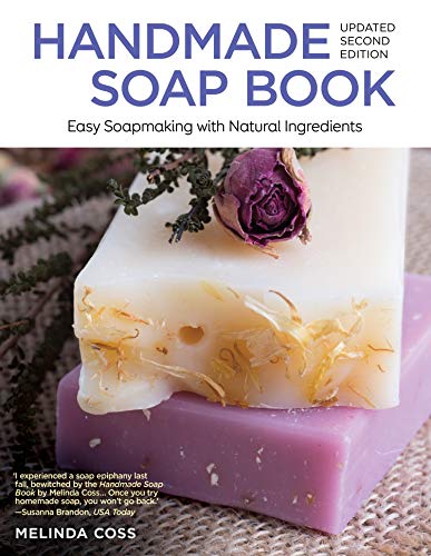 Beispielbild fr Handmade Soap Book, Updated Second Edition : Easy Soapmaking with Natural Ingredients zum Verkauf von Better World Books