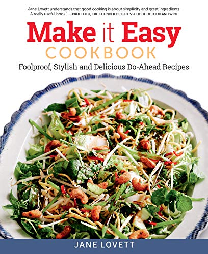 Beispielbild fr Make it Easy Cookbook: Foolproof, Stylish and Delicious Do-Ahead Recipes zum Verkauf von WorldofBooks