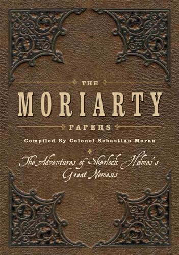 Stock image for The Moriarty Papers for sale by Open Books