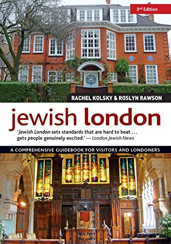 Stock image for Jewish London, 3rd Edition: A Comprehensive Guidebook for Visitors and Londoners (IMM Lifestyle Books) Art, Synagogues, Memorials, Cafes, Walks, & Jewish History with Street Maps and Over 200 Photos [Soft Cover ] for sale by booksXpress