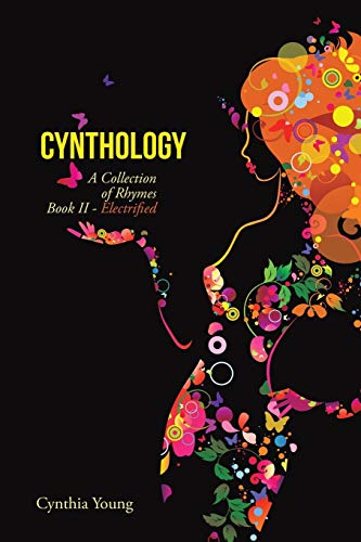 9781504904681: Cynthology: A Collection of Rhymes Book II - Electrified