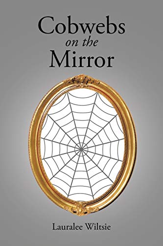 Stock image for Cobwebs on the Mirror for sale by Chiron Media