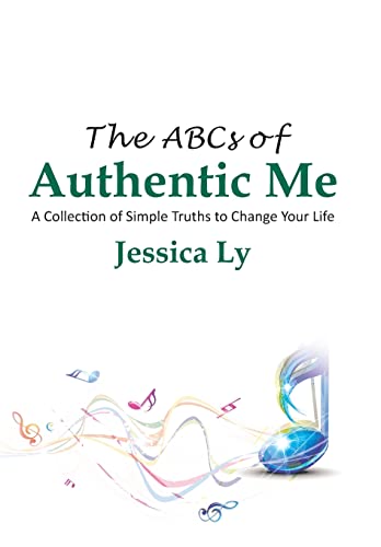 9781504906890: The Abcs of Authentic Me: A Collection of Simple Truths to Change Your Life