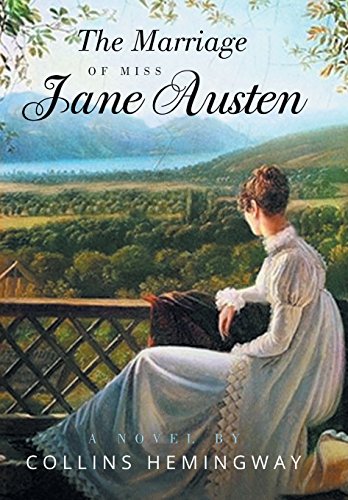 Stock image for The Marriage of Miss Jane Austen : A Novel by a Gentleman Volume I for sale by Better World Books