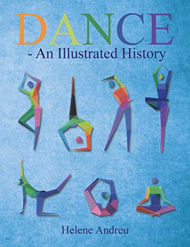 Stock image for DANCE - An Illustrated History for sale by Better World Books