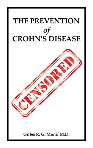 Imagen de archivo de The Prevention of Crohn's Disease a la venta por PBShop.store US