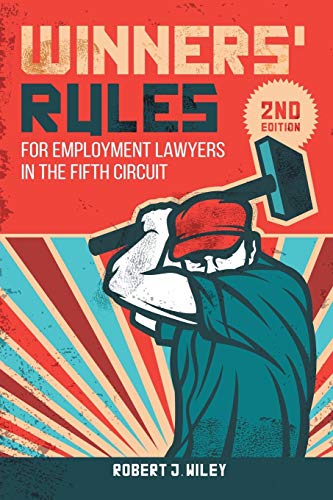 Stock image for Winners' Rules For Employment Lawyers in the Fifth Circuit for sale by PBShop.store US