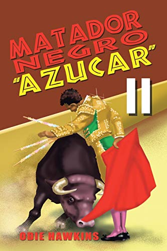 Beispielbild fr Matador Negro, "Azucar Ii zum Verkauf von Kell's Books